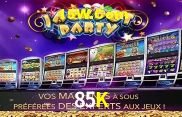 85K,85K Bet